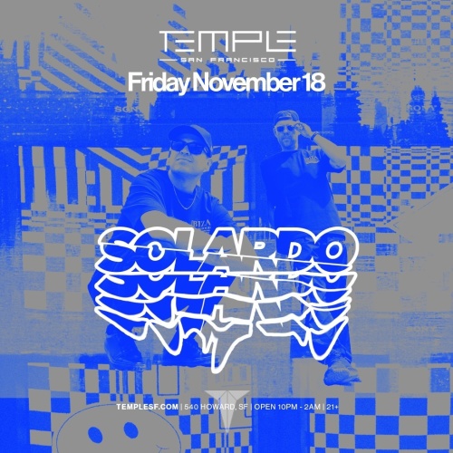 Solardo - Temple Nightclub