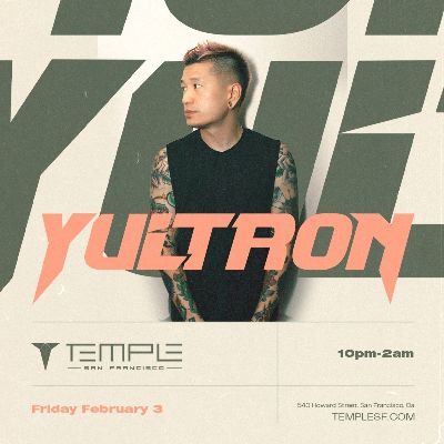 Yultron, Friday, February 3rd, 2023