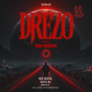 White Rabbit Group Presents: DREZO