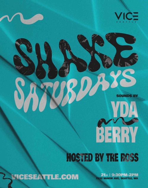 Shake Saturdays - Free Before 11PM Guestlist - Flyer