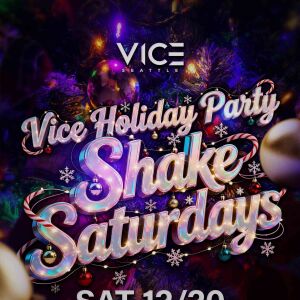 Flyer: Shake Saturdays - Free Before 11PM Guestlist