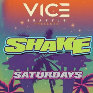 Flyer: SHAKE SATURDAYS