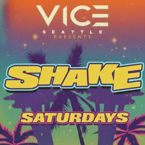 Flyer: SHAKE SATURDAYS