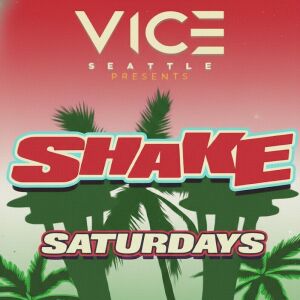 Flyer: SHAKE SATURDAYS