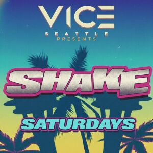 Flyer: SHAKE SATURDAYS