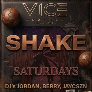 Flyer: SHAKE SATURDAYS