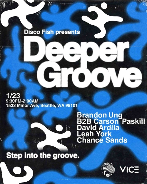 Disco Fish Presents: Deeper Groove - Flyer