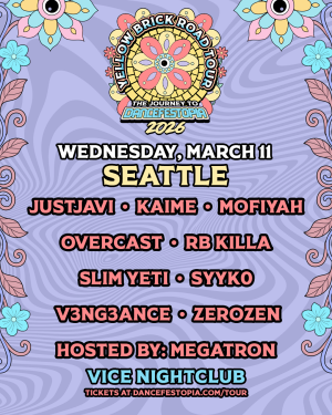 Flyer: Dancefestopia: Yellow Brick Road Tour Night One