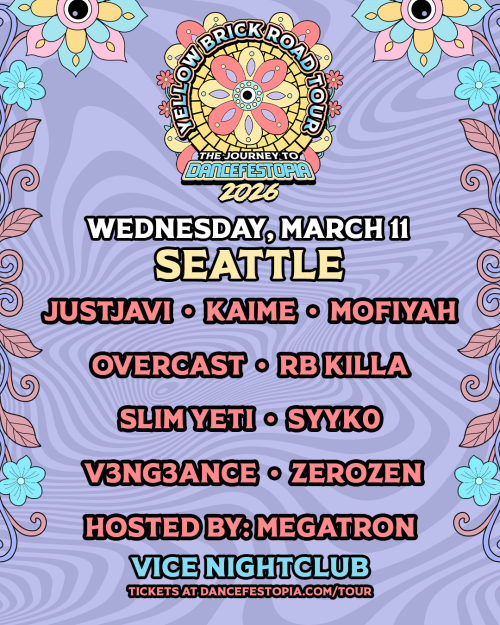 Dancefestopia: Yellow Brick Road Tour Night One - Flyer