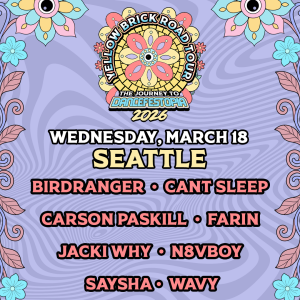 Flyer: Dancefestopia: Yellow Brick Road Tour Night 2