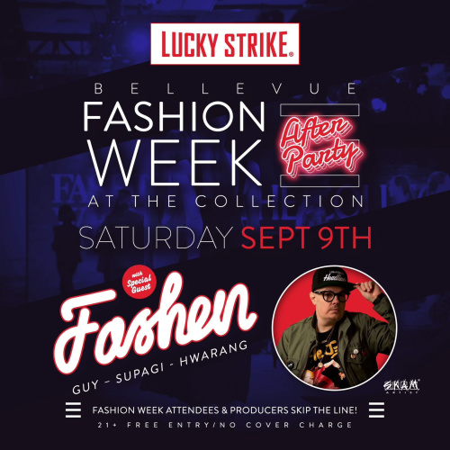 Bellevue Fashion Week Afterparty with DJ FASHEN - Lucky Strike Bellevue