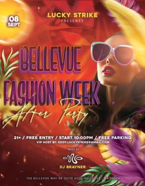 Bellevue Fashion Week Afterparty with DJ BRAYNER - Lucky Strike Bellevue