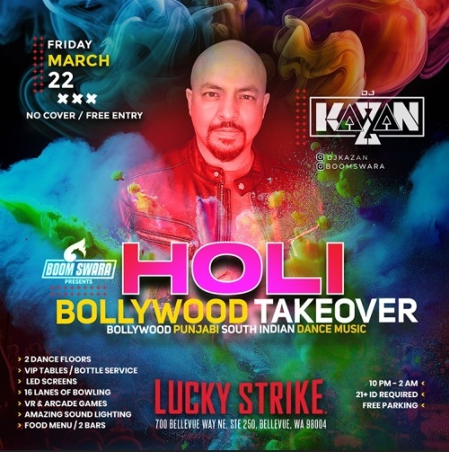 Bollywood with DJ Kazan - Top-40 in Lounge 21+ No Cover/Free - Lucky Strike Bellevue