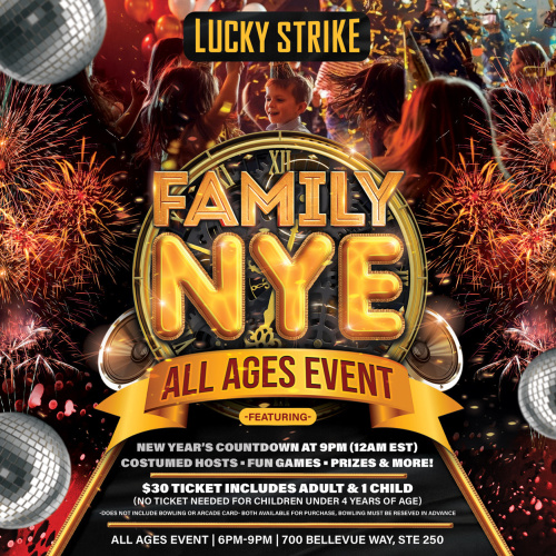 Lucky Strike Family New Year's Eve Party - Lucky Strike Bellevue