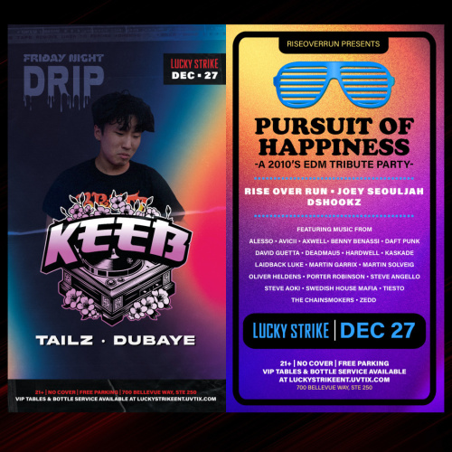 Friday Night Drip - Tailz & special guest DJ Keeb in the Lucky Lounge - Lucky Strike Bellevue