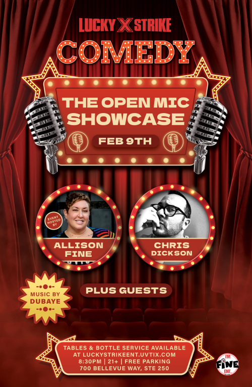 Lucky Strike Comedy - The Open Mic Showcase Hosted by Allison Fine - Lucky Strike Bellevue
