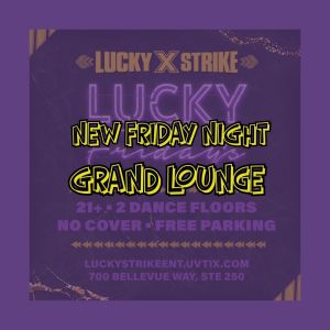 Lucky Strike Bellevue Presents - Miami Nights w/ DJ Precision  in the Grand Lounge, Friday, August 22nd, 2025