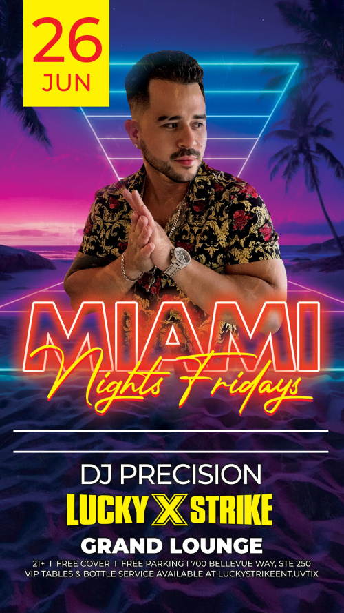 Miami Nights with DJ Precision in the Grand Lounge - Lucky Strike Bellevue