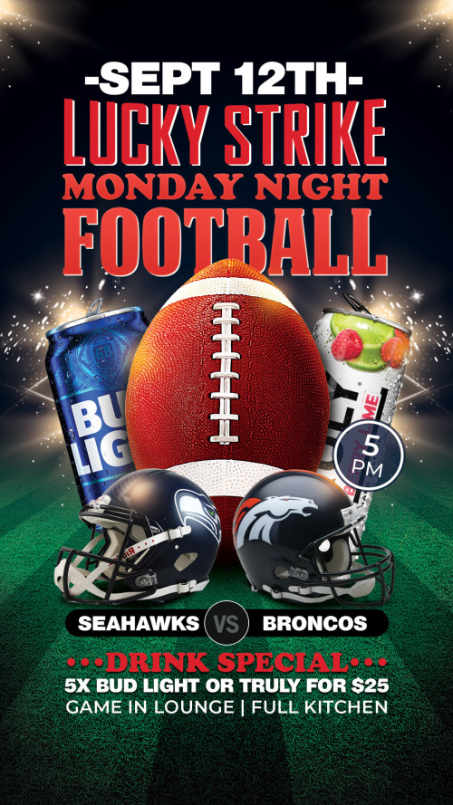 Monday Night Football: Seahawks vs Broncos - Lucky Strike Bellevue