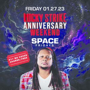 Lucky Strike Anniversary Weekend - DONALD GLAUDE, Friday, January 27th, 2023