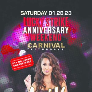 Lucky Strike Anniversary Weekend - DJ ANGIE VEE, Saturday, January 28th, 2023