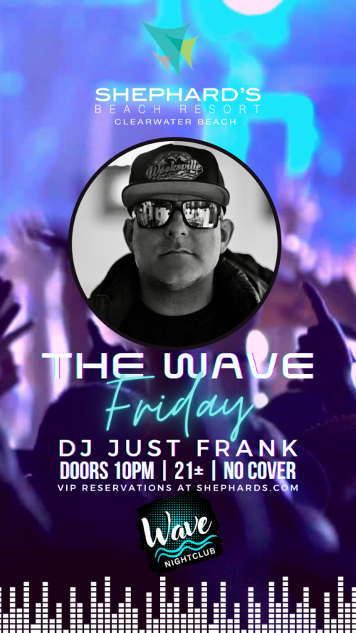 Just Frank Elevate Fridays 10p-230a - Wave Nightclub