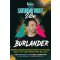 Burlander Saturday Night Vibe