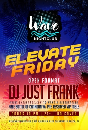 Just Frank Elevate Fridays 10p-230a, Friday, June 12th, 2026