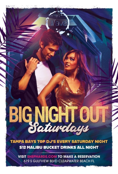 Saturday Big Night Out - Wave Nightclub