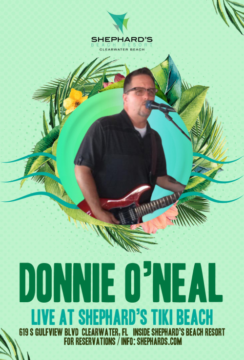 Donnie O'Neal 6PM - 10PM - Tiki Beach