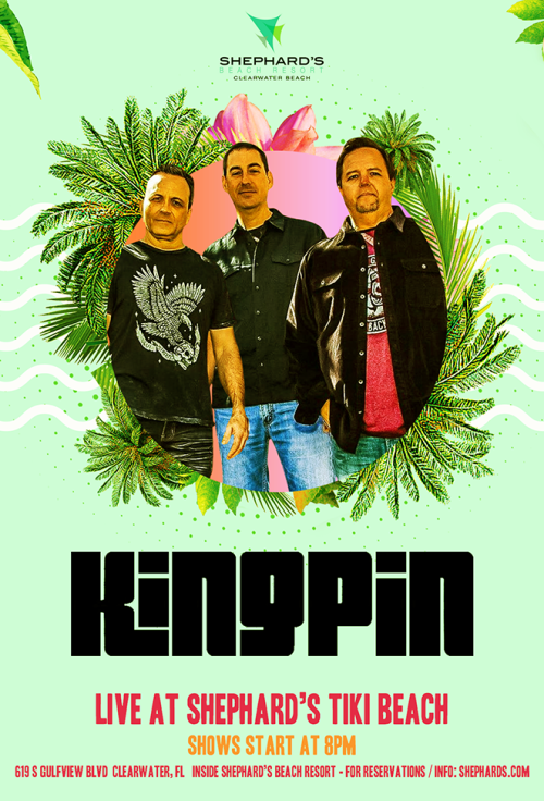 Kingpin Band 8PM -12AM - Tiki Beach