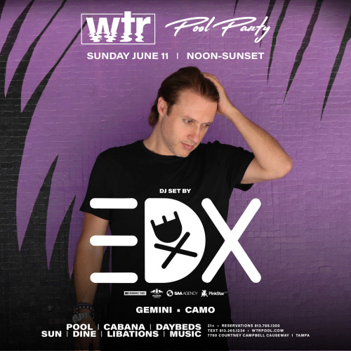 Pool Party w/ EDX  (DJ SET) - WTR Pool