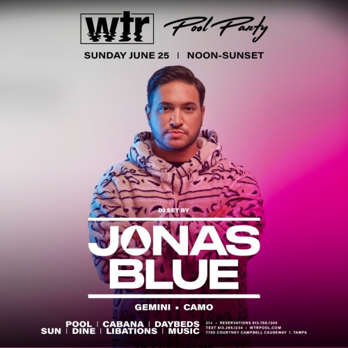 Pool Party w/ JONAS BLUE  (DJ SET) - WTR Pool