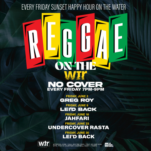 Reggae on the WTR w/ LEI'D BACK - WTR Pool