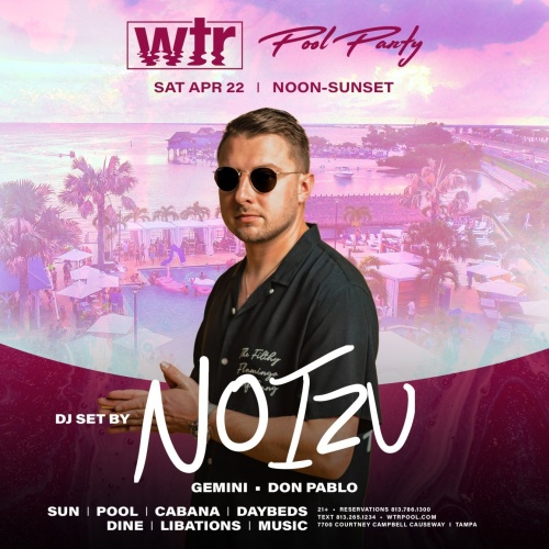 Pool Party w/ NOIZU (DJ SET) - WTR Pool