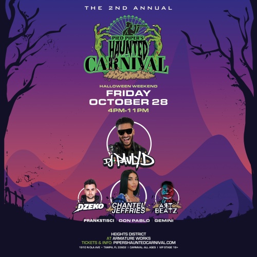 Pied Piper's Haunted Carnival w/ Pauly D & More! - Pied Piper Productions