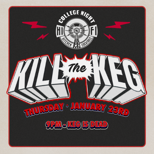 Kill the Keg - Flyer