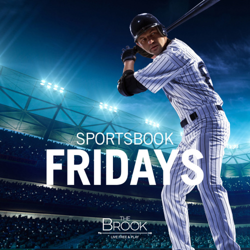 Sportsbook Fridays - Sportsbook at The Brook