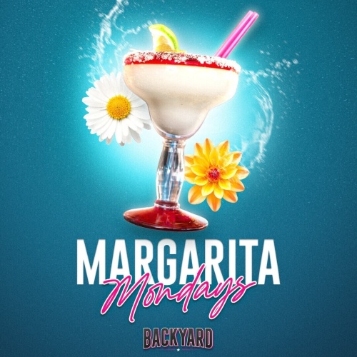 Margarita Mondays - Flyer